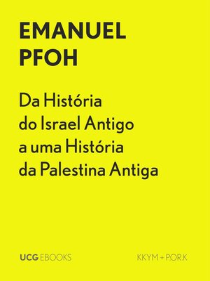 cover image of Da História do Israel Antigo a uma História da Palestina Antiga